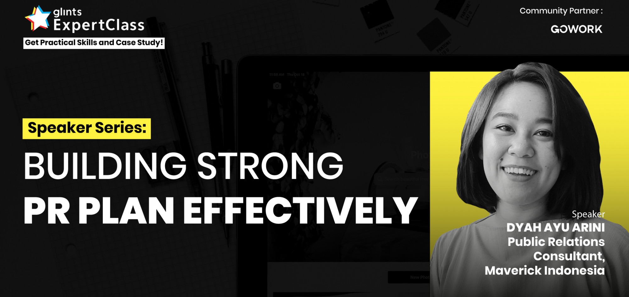[Online Glints ExpertClass] Building Strong Public Relations Plan Effectively