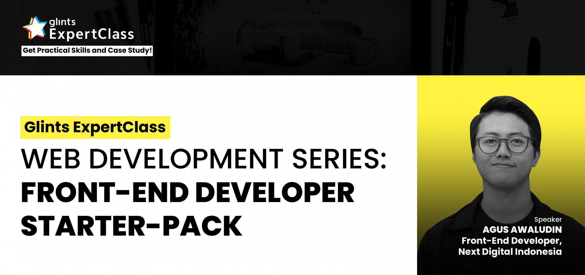[Online Glints ExpertClass] Web Development Series: Front-End Developer Starter-Pack