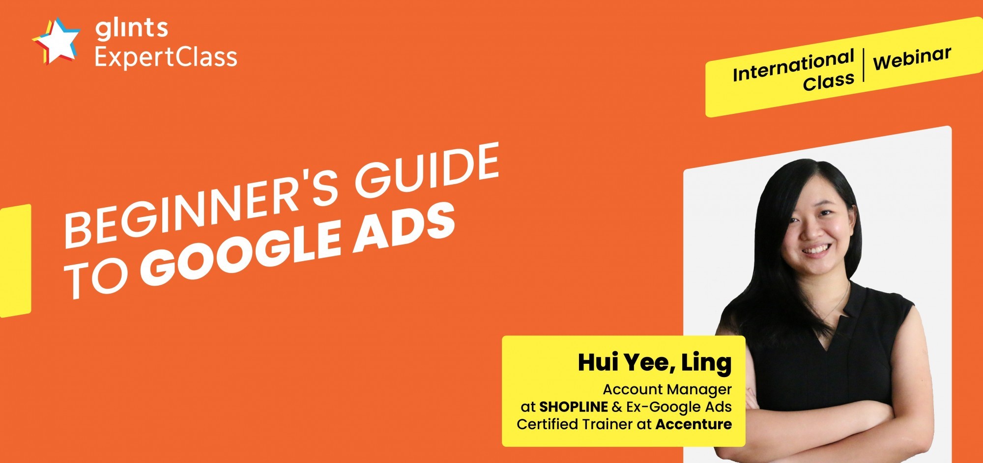 [Glints - GEC International Series] Beginner's Guide to Google Ads