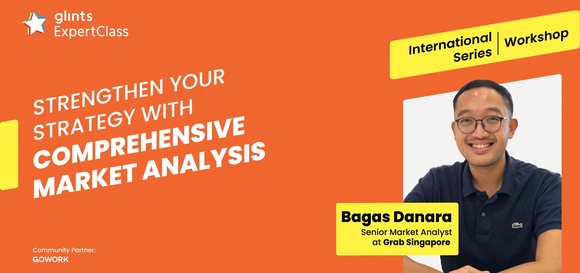 [Glints - GEC International Series] Strengthen Your Strategy with Comprehensive Market Analysis