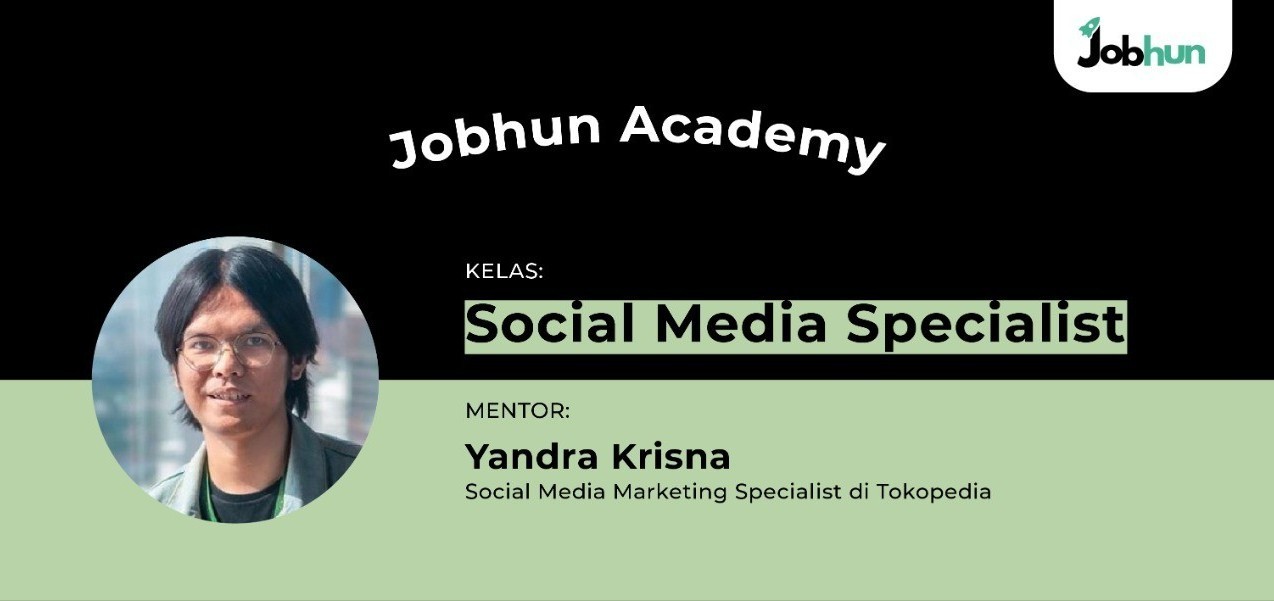 Jobhun Academy: Social Media Specialist 0621