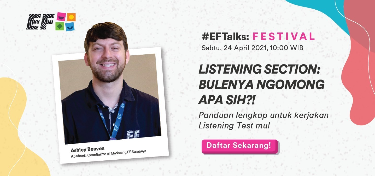 EF Online Seminar : Panduan lengkap untuk kerjakan Listening Test mu!