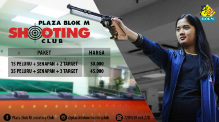 SHOOTING RANGE At PLAZA BLOK M SHOOTING CLUB